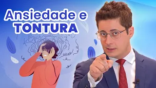 ANSIEDADE pode causar TONTURA? Entenda a TPPP ou VERTIGEM FÓBICA