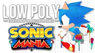 Sonic Mania Models - Low Poly (Evolution of Characters in Games) - Episode 4