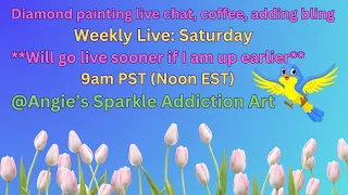 Live Diamond Painting & Coffee with Angie #sparkleaddiction