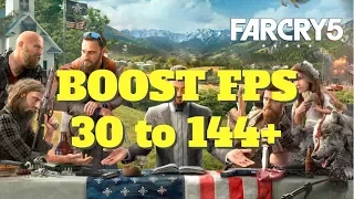 Far Cry 5 - How to BOOST FPS and performance on any PC!
