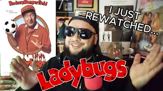 I Just Rewatched...Ladybugs (1992)