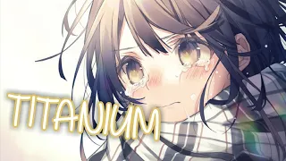 Nightcore ~ Titanium (David Guetta) | Lyrics