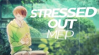 STRESSED OUT MEP [Osomatsu-san]
