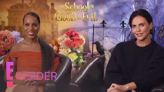 Charlize Theron & Kerry Washington Talk The School for Good and Evil | E! Insider