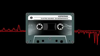 Kopernik - DJ set of the podcast "Electro Sounds" - BoomRoom.kz