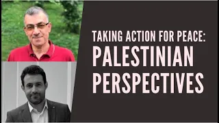 Peace Matters: Ep. 12 - Palestinian Perspectives - Nidal Foqaha & Mohammad Asideh