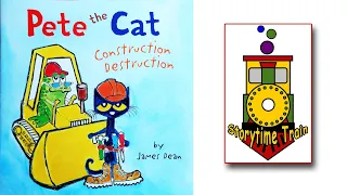 Pete the Cat Construction Destruction | Kids Books