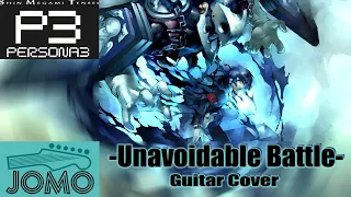 Unavoidable Battle - Persona 3 - Guitar Cover