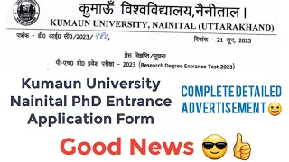 Kumaun University Nainital PhD Entrance Application Form 2023| PhD Admission Form 2023|PhD Admission