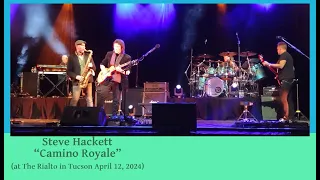 Steve Hackett - Camino Royale (in Tucson at The Rialto April 12, 2024)