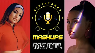 Mabel - Don't Call Me Mad Love (mashup)