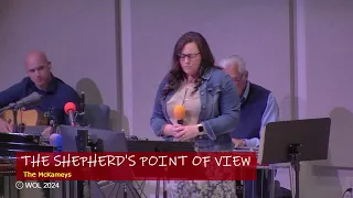 The Shepherd's Point Of View (Word of Life Church)