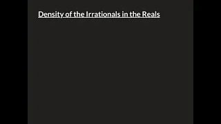 Density of the Irrationals in the Reals