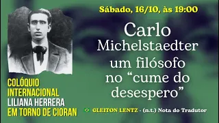 Carlo Michelstaedter, um filósofo no “cume do desespero” – Gleiton Lentz (n.t.) Nota do Tradutor