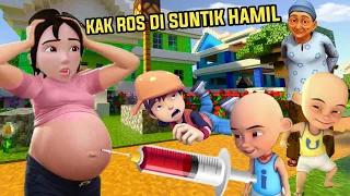 KAK ROS DI SUNTIK HAMIL UPIN IPIN LAHIR BAYI KEMBAR?! BOBOIBOY KAGET