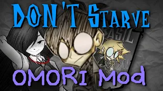 Don't Starves OMORI Mod