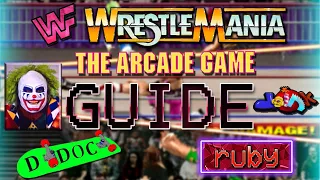 WWF WrestleMania: The Arcade Game. Manual Guide - Doink The Clown. with D-DOC (STREAM).