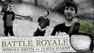 Morgan Smith & James Hardy - Battle Royale