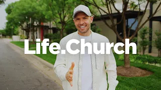 Welcome to Life.Church!