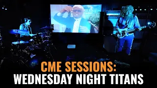 CME Sessions: Wednesday Night Titans | Live at Chicago Music Exchange