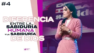 DIFERENCIA ENTRE LA SABIDURÍA HUMANA Y LA SABIDURÍA DE DIOS - Pastora Yesenia Then [Serie]