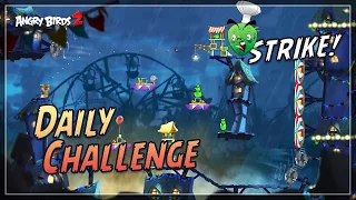 Angry Birds 2 - Strike! Daily Challenge Today🔥 ( AB2 DC 4-5-6 Room Blue's Brawl! ) - Gameplay Ep207