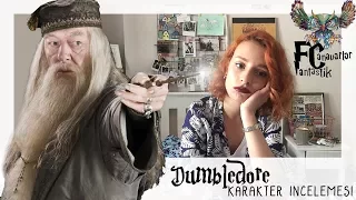 Dumbledore Hakkında | Karakter İncelemesi | ÇEKİLİŞ
