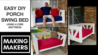 MAKE YOUR OWN PORCH SWING BED - CRIB MATTRESS EDITION