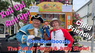 The Full Mr Punch and Judy Show By Ben Bamboozle Filmed In Sunny Worthing, Town Centre