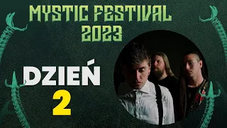 Mystic Festival 2023: Dzień 2 | Moje typy