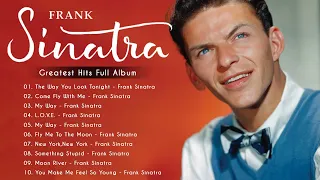 Frank Sinatra The Very Best Of - Frank Sinatra Greatest Hits 2022 -  Frank Sinatra Collection