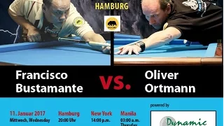 Francisco Bustamante vs. Oliver Ortmann Bonus Match  powered by Dynamics Billard, Touch  & REELIVE