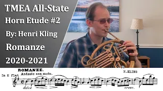 TMEA 2020-21 All state French Horn Etude #2 - Romanze by Henri Kling - Practice Tips