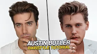 Austin Butler Hairstyle Tutorial