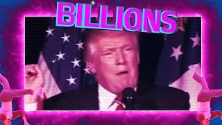 Billions (Trump remix)