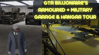 Garage Tour Of My Armoured & Military Vehicle Garage/Hangar  | GTA Online Billionaire 2023