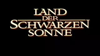 Land der schwarzen Sonne - Trailer (1990)