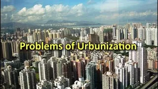 Problems of Urbanization