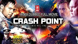 Hindi Dubbed Movies 2021 Full Movie | Crash Point | Hollywood Action Movie In Hindi Dubbed 2021