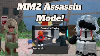 Playing mm2 Assassin Mode