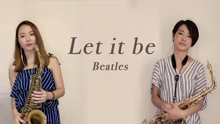 《Let it be》Beatles saxophone duet ft.@ja950580｜歡歡薩克斯風