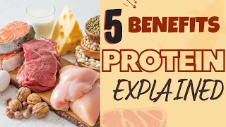 Proteins : 5 Benefits of protein | Proteins Explained | What Is Protein ?