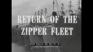 “RETURN OF THE ZIPPER FLEET”  1951 U.S. NAVY MOTHBALL FLEET RE-ACTIVATION FILM  KOREAN WAR 83214