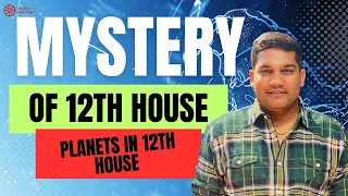 Miraculous 12th House | Planets in 12th House | Combinations of 12th House | #karma #astrology