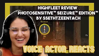 Highfleet Review Photosensitive™ Seizure™ Edition™ by SsethTzeentach | Voice Actors Reacts