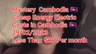 🦘 🇦🇺 🇰🇭 Cheapest Electricity In Phnom Penh Cambodia (less than ($20) Per Month Dated 29/02/2023 🇰🇭