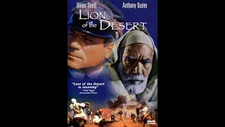 فيلم عمر المختار "أسد الصحراء "Lion of the Desert"