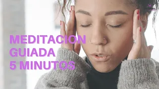 🙂 Meditacion Guiada Corta de 5 MINUTOS