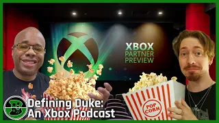 Xbox Drops A NEW Showcase - Did It Deliver?! | Defining Duke, Episode 147