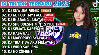 DJ TIKTOK TERBARU 2023 | DJ SUWUNG REMIX X DJ GET OUT MY FACE X DJ IH ABANG JAHAT | TIKTOK FULL BAS